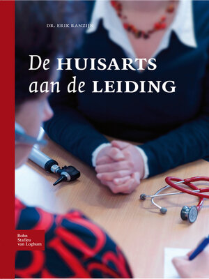 cover image of De huisarts aan de leiding